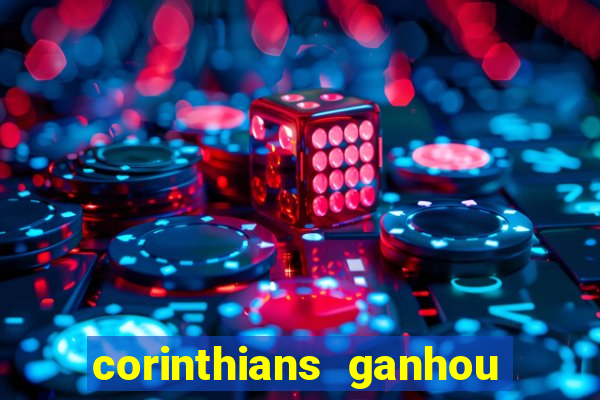 corinthians ganhou ou perdeu hoje